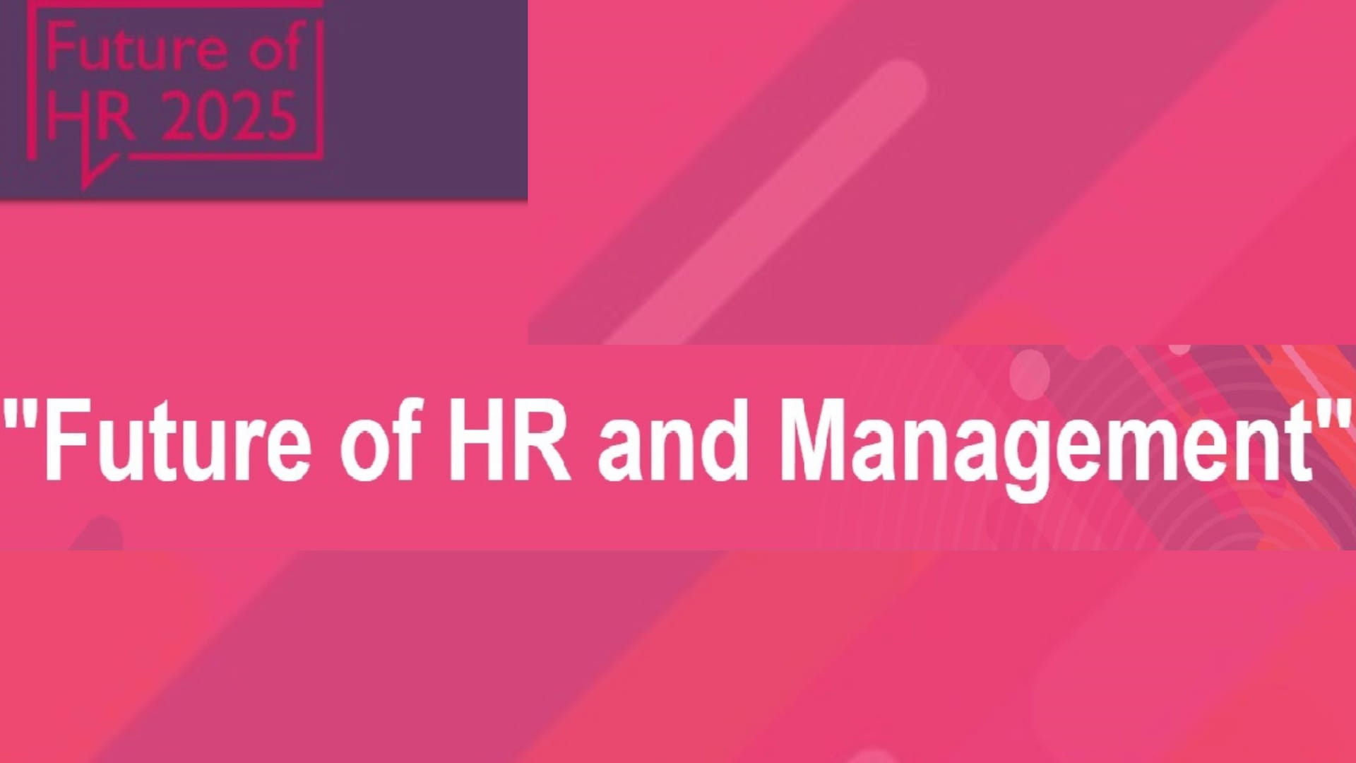 Future of HR and Management 2025